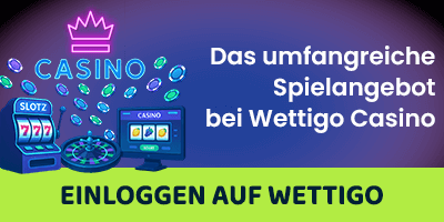 Farbenfrohe Casino Grafik mit Hinweis auf das Spielangebot und den exklusiven Wettigo Casino Bonus